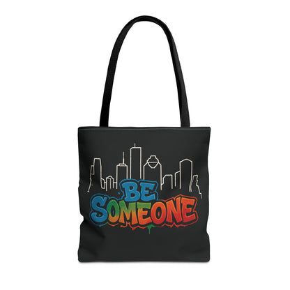 Be Someone Houston Skyline Carry‑All, 100% Polyester Canvas-Style Shoulder Tote Bag, An Inspirational TX Gift for the Street Art Lover