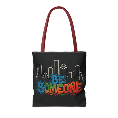 Be Someone Houston Skyline Carry‑All, 100% Polyester Canvas-Style Shoulder Tote Bag, An Inspirational TX Gift for the Street Art Lover