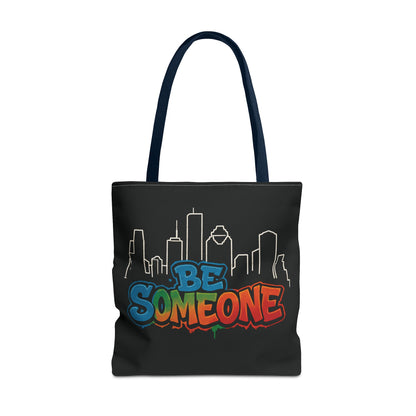 Be Someone Houston Skyline Carry‑All, 100% Polyester Canvas-Style Shoulder Tote Bag, An Inspirational TX Gift for the Street Art Lover