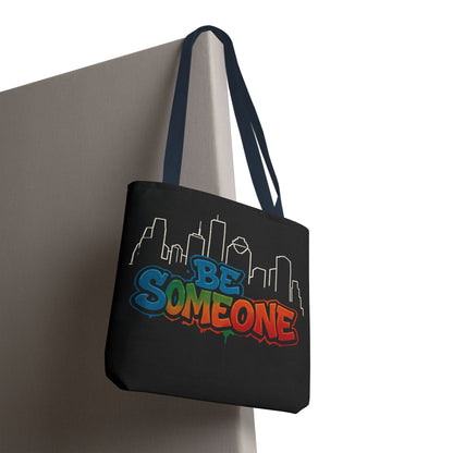 Be Someone Houston Skyline Carry‑All, 100% Polyester Canvas-Style Shoulder Tote Bag, An Inspirational TX Gift for the Street Art Lover