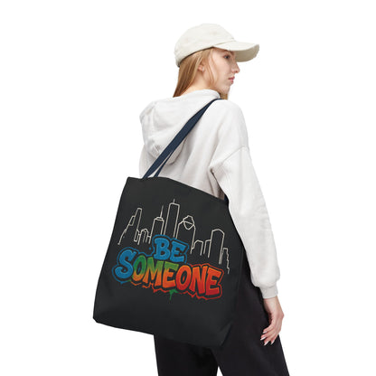 Be Someone Houston Skyline Carry‑All, 100% Polyester Canvas-Style Shoulder Tote Bag, An Inspirational TX Gift for the Street Art Lover
