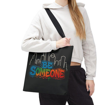Be Someone Houston Skyline Carry‑All, 100% Polyester Canvas-Style Shoulder Tote Bag, An Inspirational TX Gift for the Street Art Lover